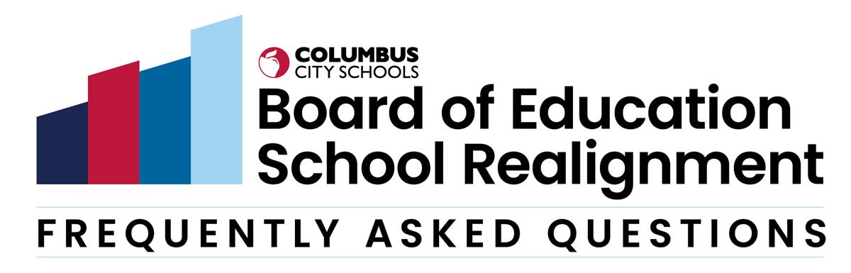 Board of Education School Realignment Frequently Asked Questions